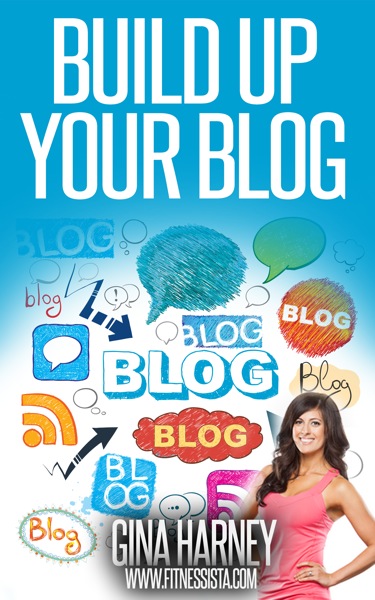 Build Up Your Blog ebook Fitnessista