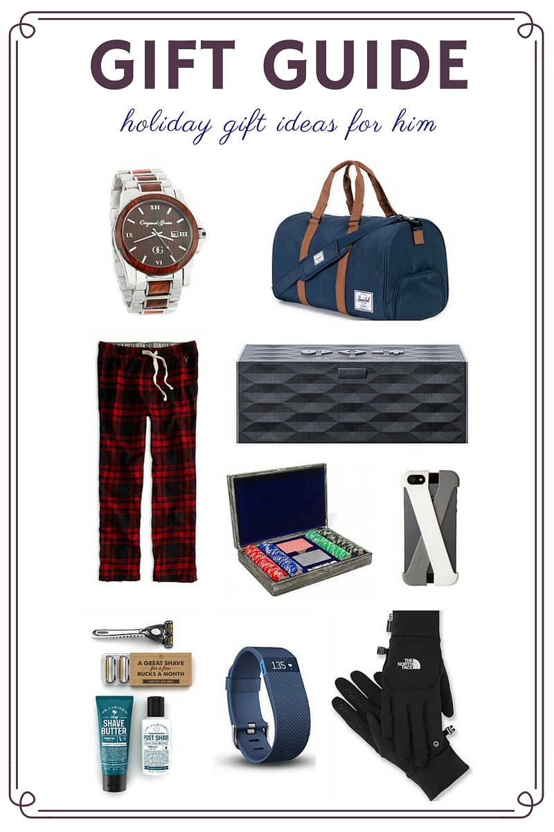 holiday gift ideas for him