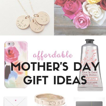 Affordable Mother's Day Gift Ideas