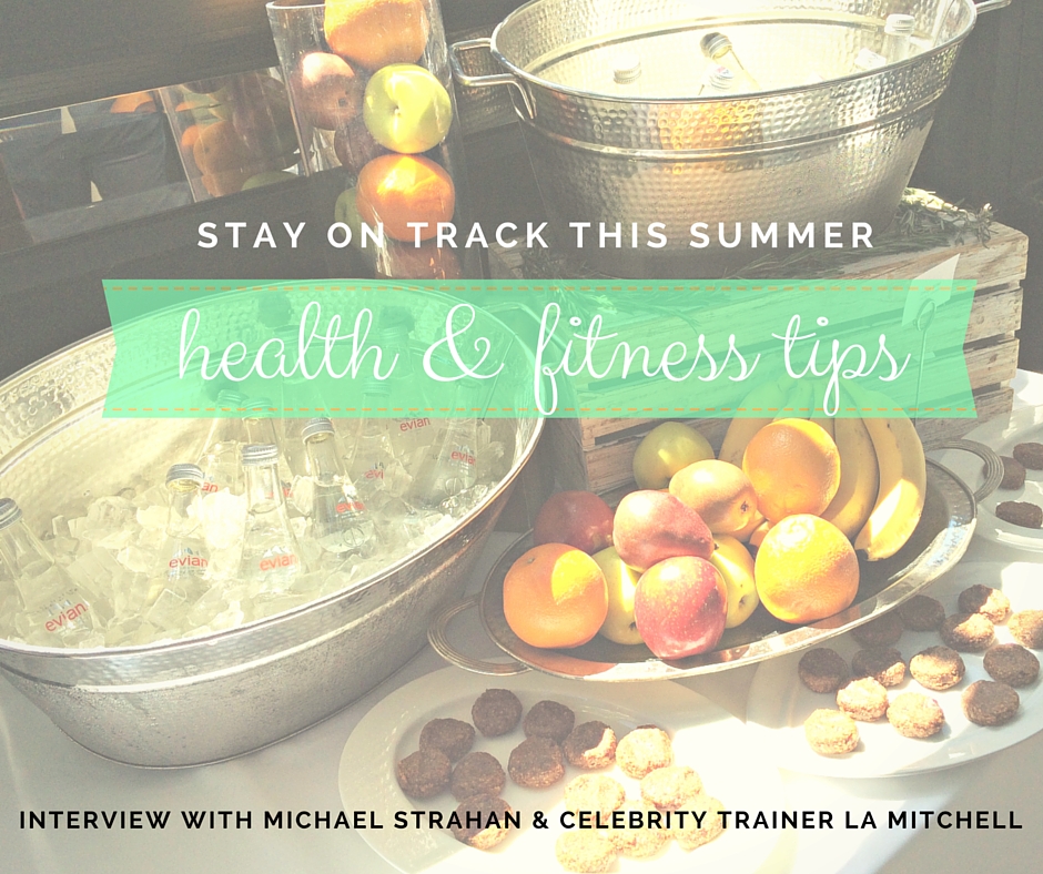 health and fitness tips to stay healthy this summer