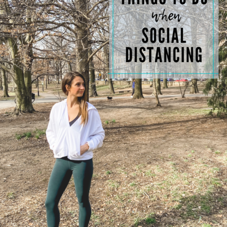 beneficial things you can do while social distancing