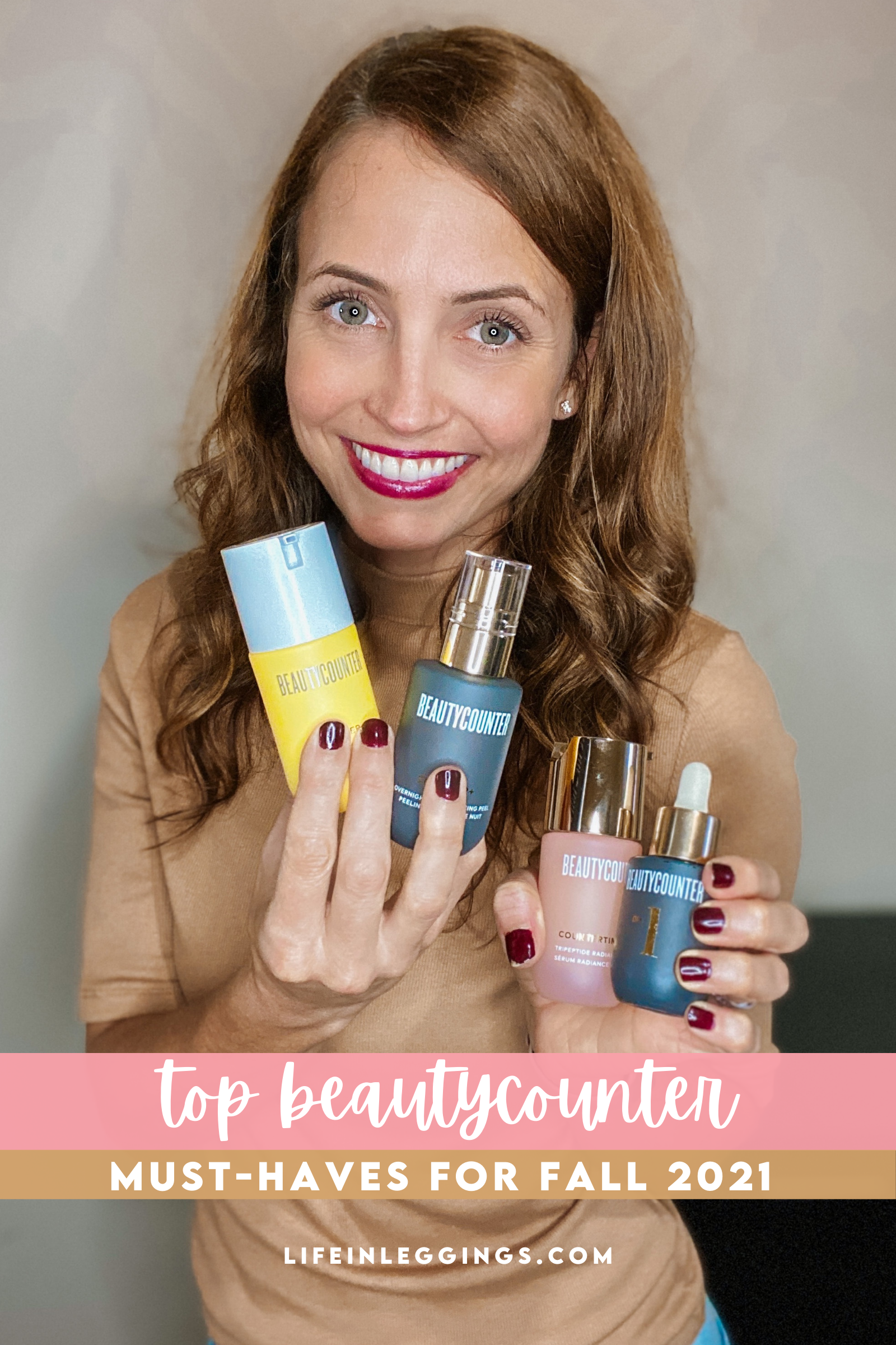 Top Beautycounter Must-Haves Fall 2021